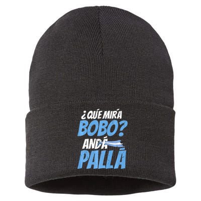 Qué Mirás Bobo, Andá Pa' Allá Funny Design Sustainable Knit Beanie