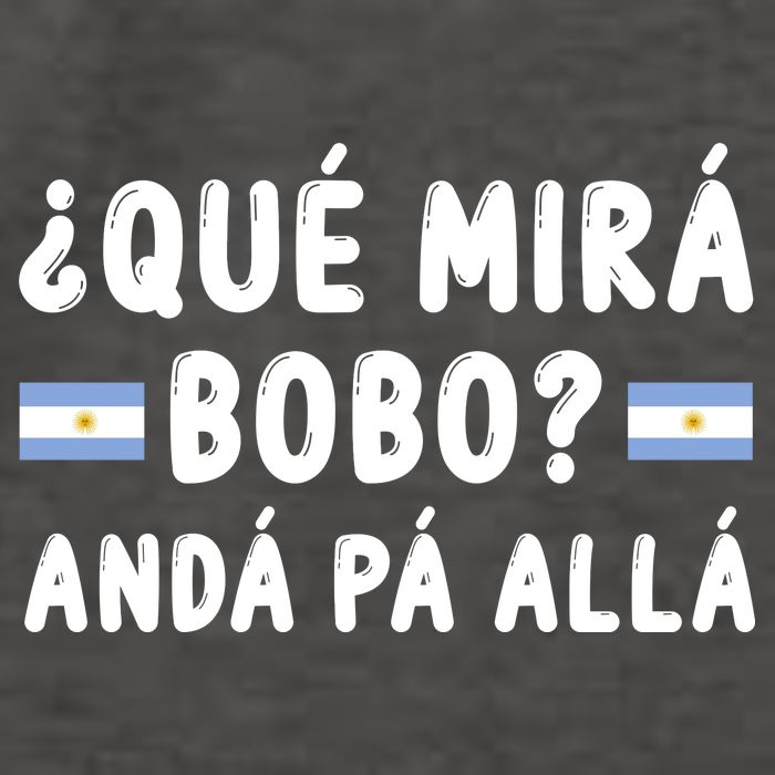 Qué Mira Bobo Qué Miras Bobo Argentina Soccer Vector Backpack