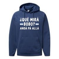 Qué Mira Bobo Qué Miras Bobo Argentina Soccer Performance Fleece Hoodie