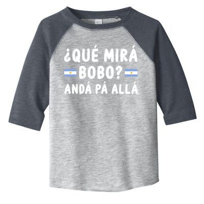 Qué Mira Bobo Qué Miras Bobo Argentina Soccer Toddler Fine Jersey T-Shirt