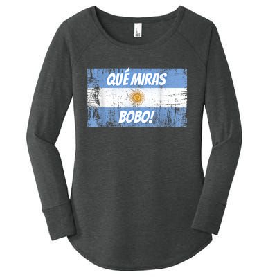 Que miras bobo Bandera Argentina Flag Fun Football-Fan Gift Women's Perfect Tri Tunic Long Sleeve Shirt