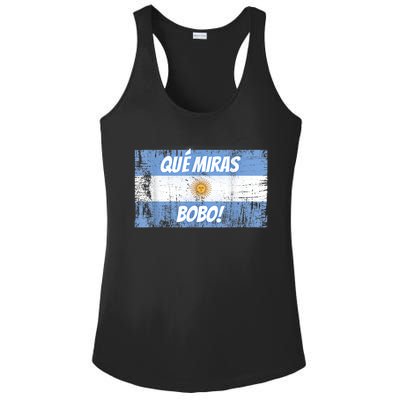 Que miras bobo Bandera Argentina Flag Fun Football-Fan Gift Ladies PosiCharge Competitor Racerback Tank