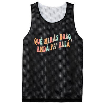 Qué Mirás Bobo, Andá Pa' Allá Funny Sarcastic Speech Mesh Reversible Basketball Jersey Tank