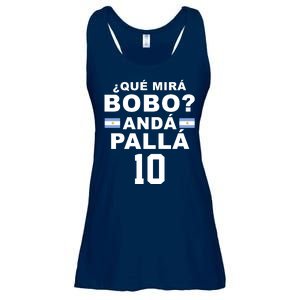 Qué Mira Bobo Anda Palla 10 Argentina Soccer Ladies Essential Flowy Tank