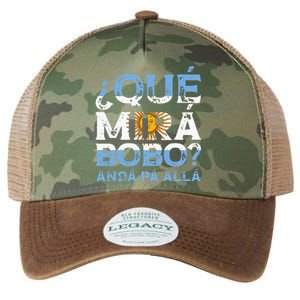 Qué Mirás Bobo Andá Pa Allá Funny Speech Legacy Tie Dye Trucker Hat