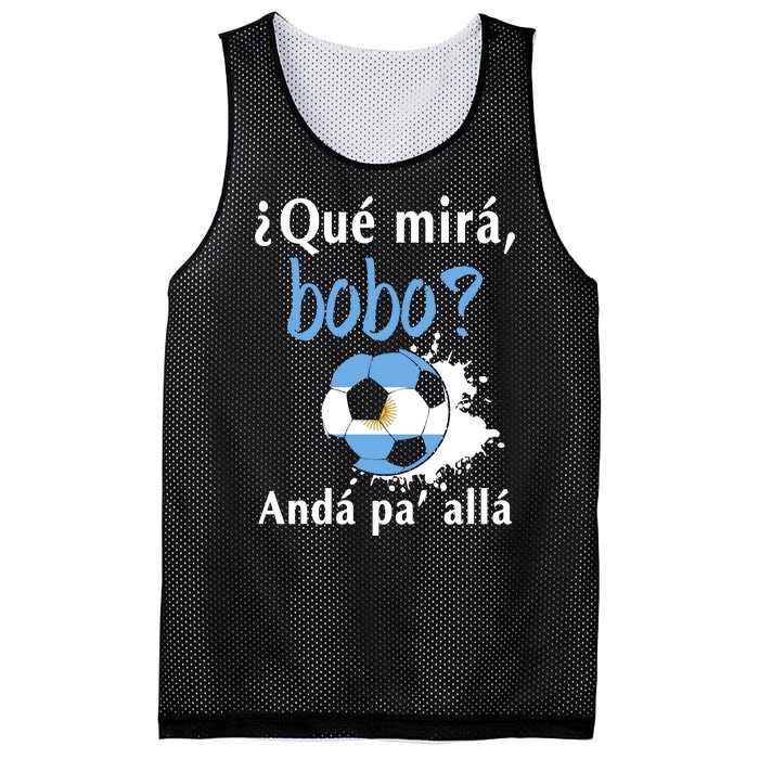 Qué Mirás Bobo, Andá Pa' Allá Funny Speech Argentina Flag Mesh Reversible Basketball Jersey Tank