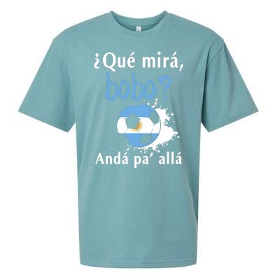 Qué Mirás Bobo, Andá Pa' Allá Funny Speech Argentina Flag Sueded Cloud Jersey T-Shirt