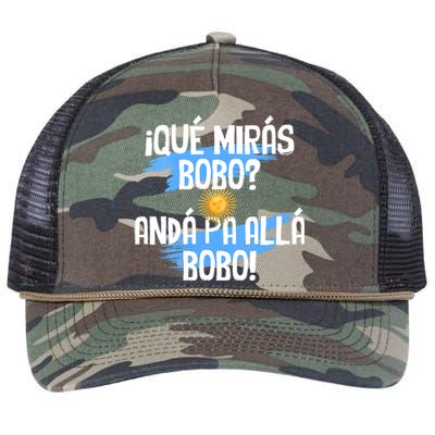 Qué Mirás Bobo Andá Pa Allá Bobo Argentina Flag Retro Rope Trucker Hat Cap