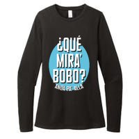 Qué Miras Bobo Qué Mirás Bobo, Andá Pa' Allá Funny Speech Design Womens CVC Long Sleeve Shirt