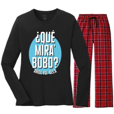 Qué Miras Bobo Qué Mirás Bobo, Andá Pa' Allá Funny Speech Design Women's Long Sleeve Flannel Pajama Set 