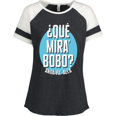 Qué Miras Bobo Qué Mirás Bobo, Andá Pa' Allá Funny Speech Design Enza Ladies Jersey Colorblock Tee