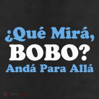 Qué Miras Bobo Qué Mira Bobo Meme Argentina Flag Funny Cool Comfort Performance Bucket Hat