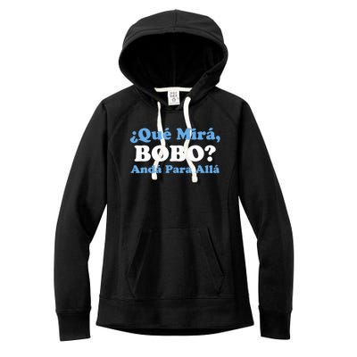 Qué Miras Bobo Qué Mira Bobo Meme Argentina Flag Funny Women's Fleece Hoodie