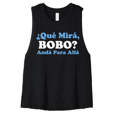 Qué Miras Bobo Qué Mira Bobo Meme Argentina Flag Funny Women's Racerback Cropped Tank