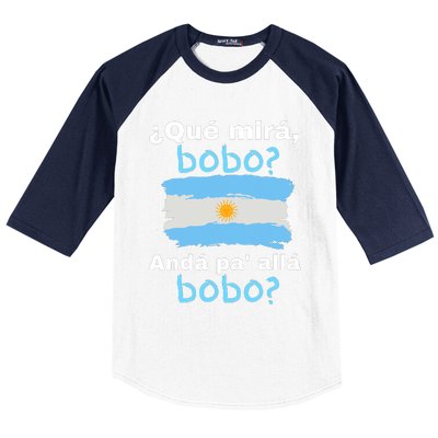 Qué Miras Bobo, Qué Mira Bobo Andá Pa' Allá Funny Flag Baseball Sleeve Shirt