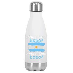 Qué Miras Bobo, Qué Mira Bobo Andá Pa' Allá Funny Flag Stainless Steel Insulated Water Bottle