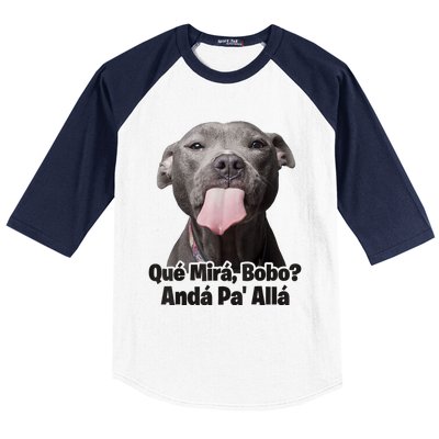 Que Miras Bobo Funny Pitbull Dog Funny Haters Baseball Sleeve Shirt