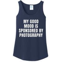 Quote My Good Mood Is Sponsored By Photography Chess Funny Saying Gift Ladies Essential Tank