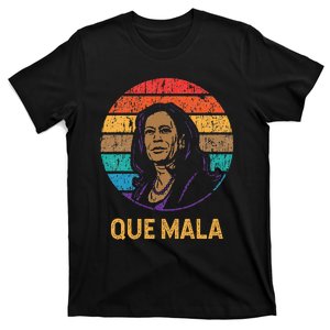 Que Mala Harris Retro Sunset Border Crisis Political T-Shirt