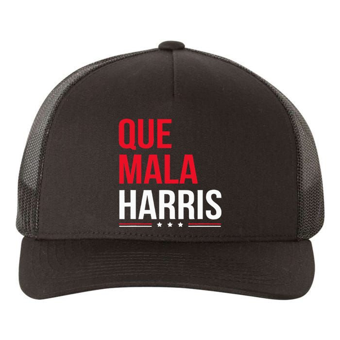 Que Mala Harris Anti Kamala Harris Joe Biden Border Protest Yupoong Adult 5-Panel Trucker Hat