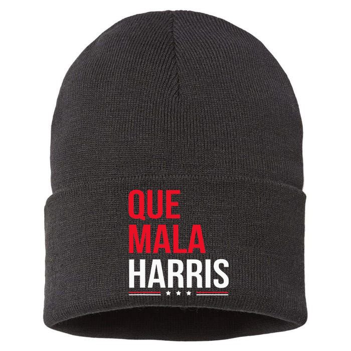 Que Mala Harris Anti Kamala Harris Joe Biden Border Protest Sustainable Knit Beanie