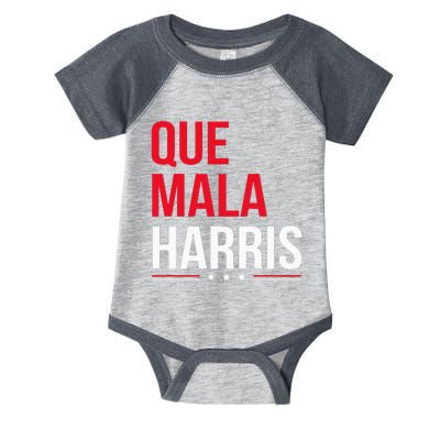 Que Mala Harris Anti Kamala Harris Joe Biden Border Protest Infant Baby Jersey Bodysuit