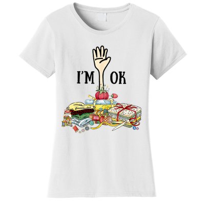 Quilting Machine Im Ok Funny Women's T-Shirt