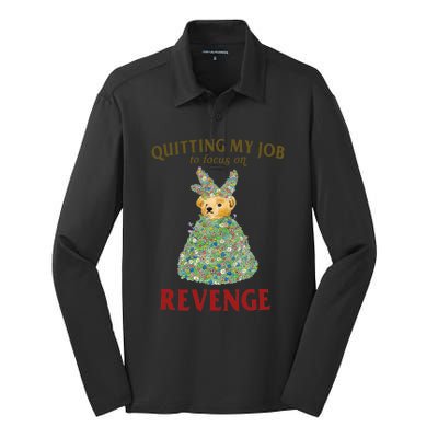 Quitting My Job To Focus On Revenge Silk Touch Performance Long Sleeve Polo