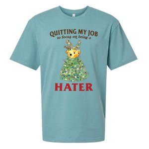 Quitting My Job To Focus On Being A Hater Sueded Cloud Jersey T-Shirt