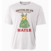 Quitting My Job To Focus On Being A Hater Cooling Performance Crew T-Shirt