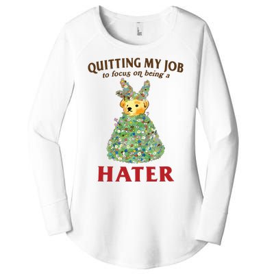 Quitting My Job To Focus On Being A Hater Women's Perfect Tri Tunic Long Sleeve Shirt