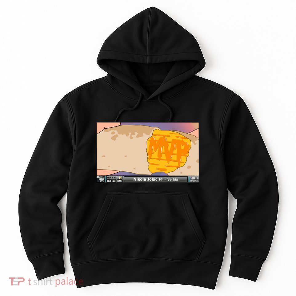 Quesarito Mvp Hoodie