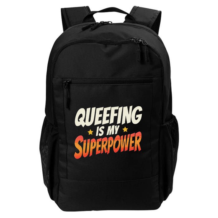 QueefingS My Superpower Queefed Embarrassing Raunchy Humor Backpack