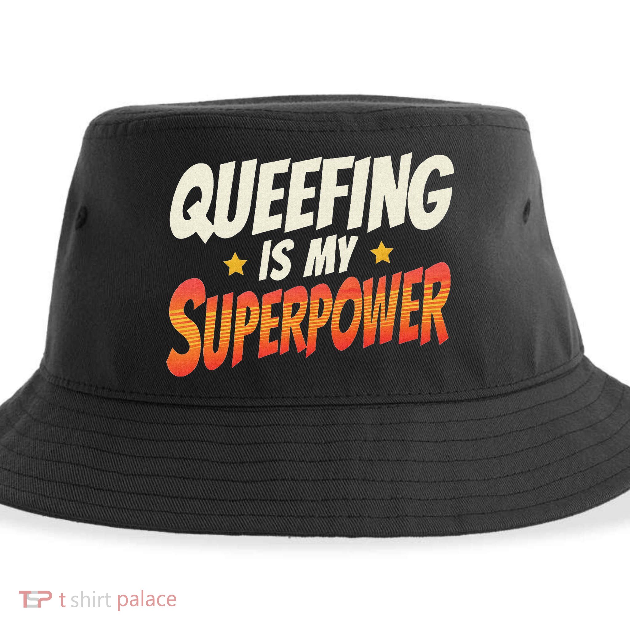 QueefingS My Superpower Queefed Embarrassing Raunchy Humor Sustainable Bucket Hat