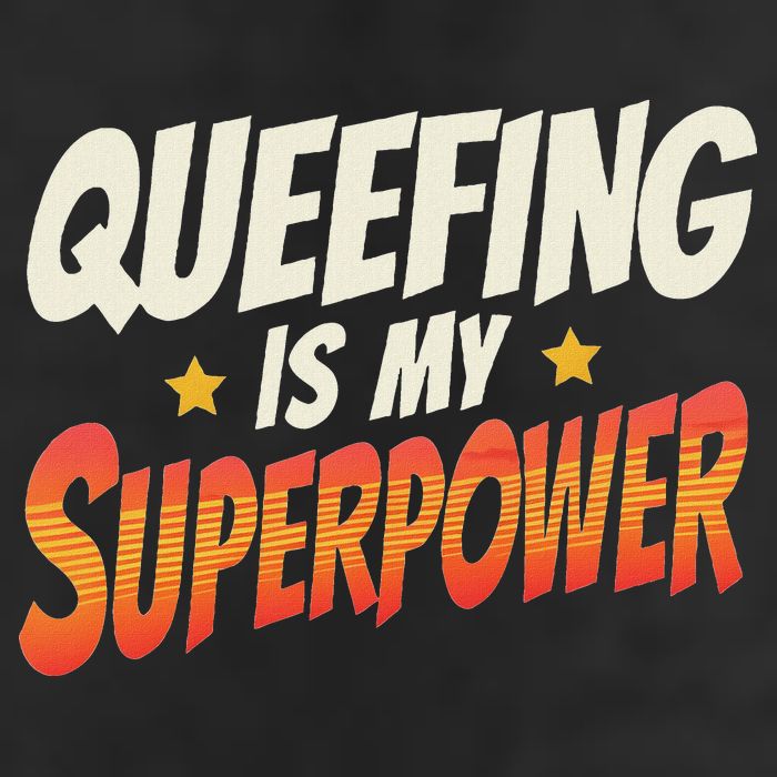 QueefingS My Superpower Queefed Embarrassing Raunchy Humor Golf Towel