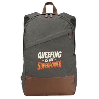 QueefingS My Superpower Queefed Embarrassing Raunchy Humor Cotton Canvas Backpack