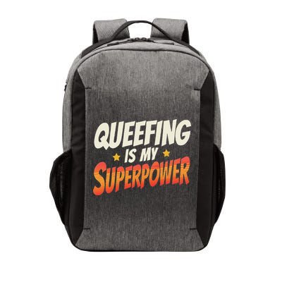 QueefingS My Superpower Queefed Embarrassing Raunchy Humor Vector Backpack