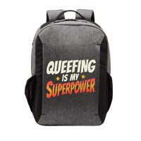 QueefingS My Superpower Queefed Embarrassing Raunchy Humor Vector Backpack