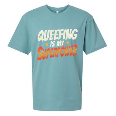 QueefingS My Superpower Queefed Embarrassing Raunchy Humor Sueded Cloud Jersey T-Shirt