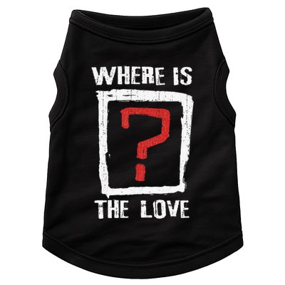 Question Mark Where Is The Love Doggie Tank