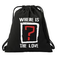 Question Mark Where Is The Love Drawstring Bag