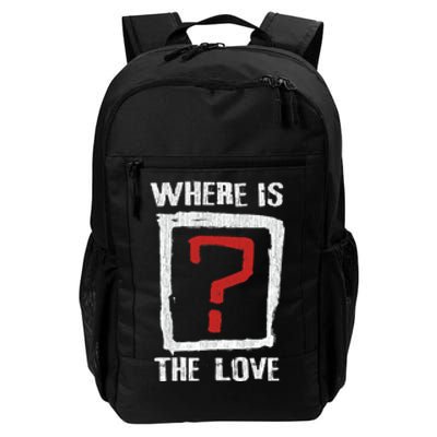 Question Mark Where Is The Love Daily Commute Backpack