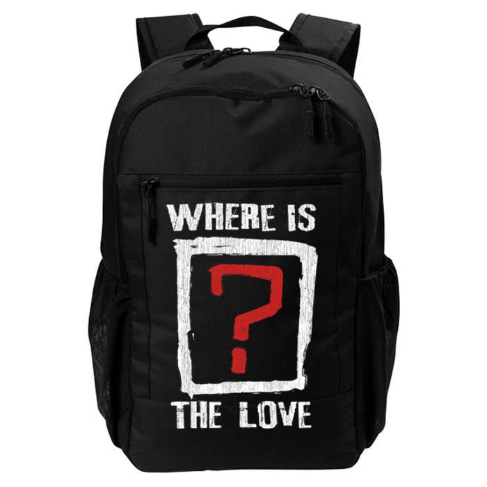 Question Mark Where Is The Love Daily Commute Backpack