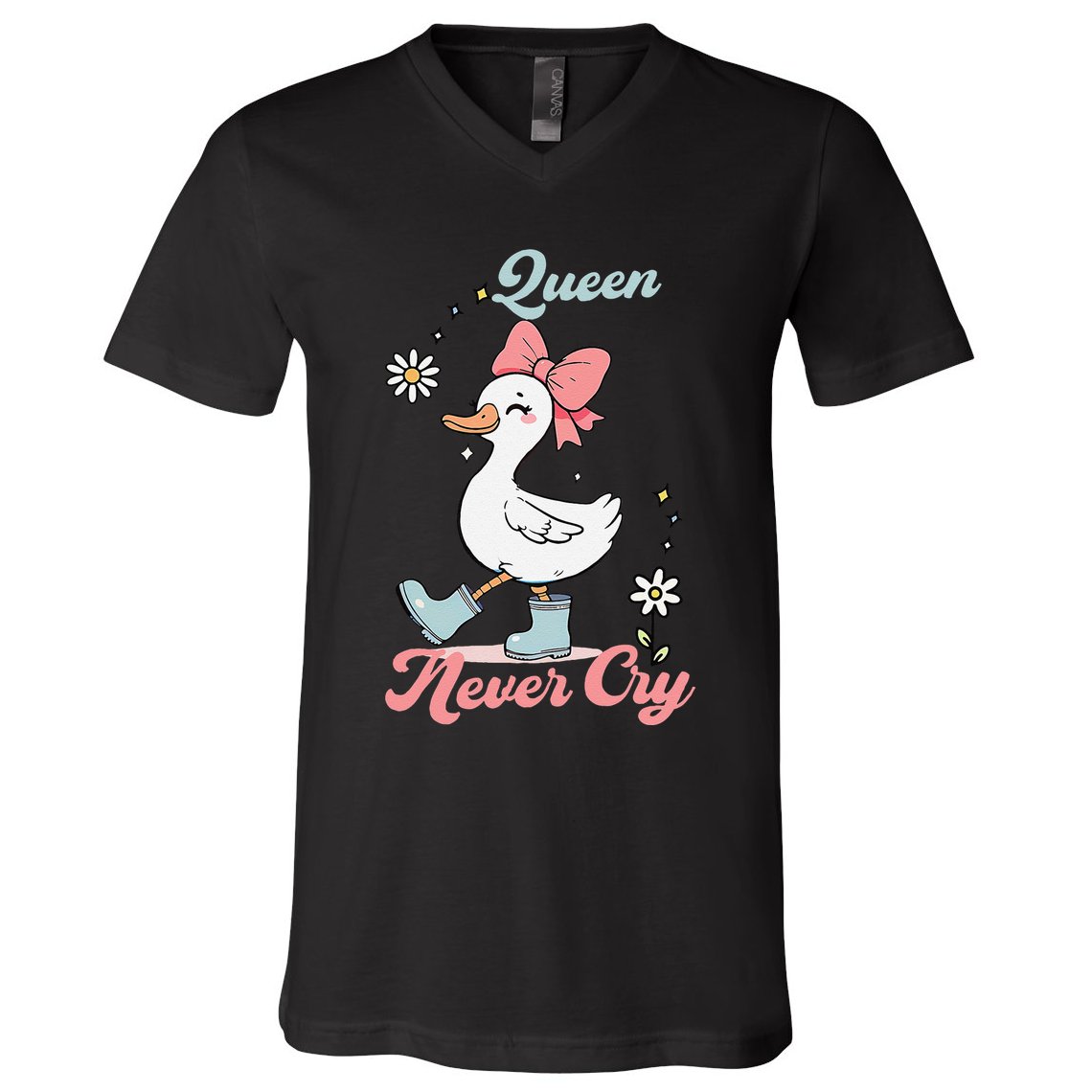 Queen Never Cry Funny Meme Goose Silly Sarcastic Women V-Neck T-Shirt