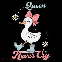 Queen Never Cry Funny Meme Goose Silly Sarcastic Women Flatbill Hat