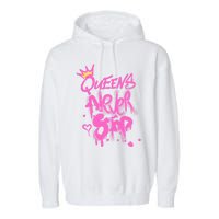 Queens Never Stop W.O.M.E.N.S Powerful G.I.R.L.S Graffiti Graphic Garment-Dyed Fleece Hoodie