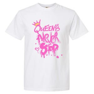 Queens Never Stop W.O.M.E.N.S Powerful G.I.R.L.S Graffiti Graphic Garment-Dyed Heavyweight T-Shirt