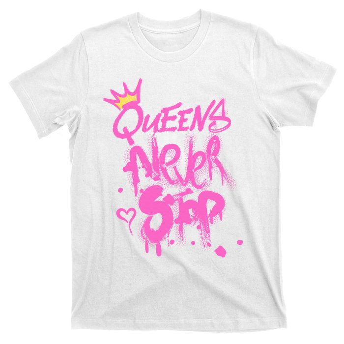 Queens Never Stop W.O.M.E.N.S Powerful G.I.R.L.S Graffiti Graphic T-Shirt