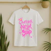 Queens Never Stop W.O.M.E.N.S Powerful G.I.R.L.S Graffiti Graphic T-Shirt