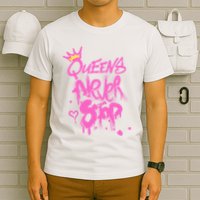 Queens Never Stop W.O.M.E.N.S Powerful G.I.R.L.S Graffiti Graphic T-Shirt